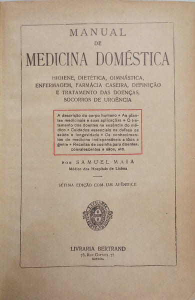 MAIA. (Samuel) MANUAL DE MEDICINA DOMÉSTICA. [7.ª EDIÇÃO]