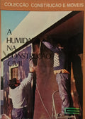 A HUMIDADE NA CONSTRUÇÃO CIVIL.