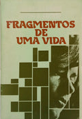 LEITNER. (Isabella) e Irving A. Leitner. FRAGMENTOS DE UMA VIDA.