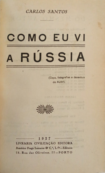 SANTOS. (Carlos) COMO EU VI A RÚSSIA.