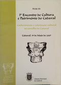 ACTAS DO 1.º ENCONTRO DE CULTURA E PATRIMÓNIO DO CADAVAL.