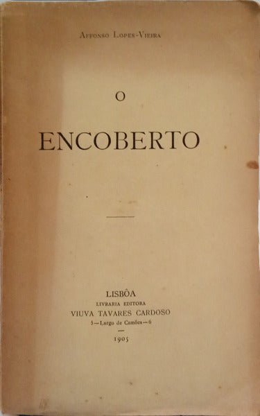 LOPES VIEIRA. (Afonso) O ENCOBERTO. [1.ª EDIÇÃO]