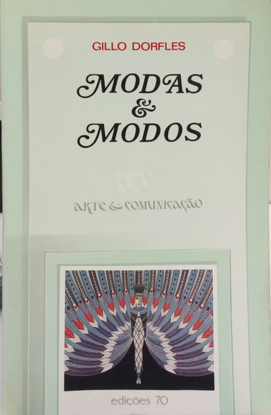 DORFLES. (Gillo) MODAS & MODOS.