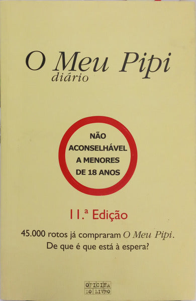 MEU (O) PIPI. [11.ª EDIÇÃO]