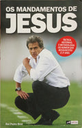 BRAZ. (Rui Pedro) OS MANDAMENTOS DE JESUS. [1.ª EDIÇÃO]