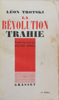 TRÓTSKI. (Leon) LA RÉVOLUTION TRAHIE.