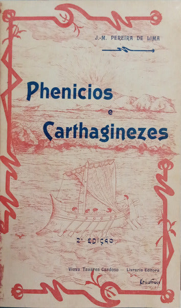 PHENICIOS E CARTHAGINEZES. [2.ª EDIÇÃO]
