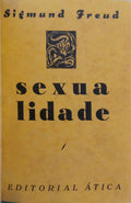 FREUD. (Sigmund) SEXUALIDADE.