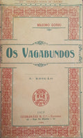 GORKI. (Máximo) OS VAGABUNDOS. [5.ª EDIÇÃO]