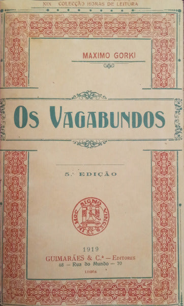 GORKI. (Máximo) OS VAGABUNDOS. [5.ª EDIÇÃO]
