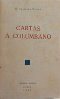 TEIXEIRA-GOMES. (Manuel) CARTAS A COLUMBANO.