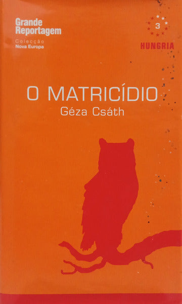 O MATRICÍDIO.