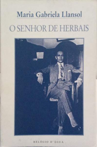O SENHOR DE HERBAIS.