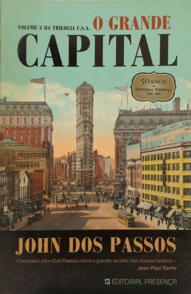 O GRANDE CAPITAL. [1.ª EDIÇÃO]