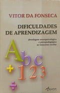 DIFICULDADES DE APRENDIZAGEM. [3.ª EDIÇÃO]
