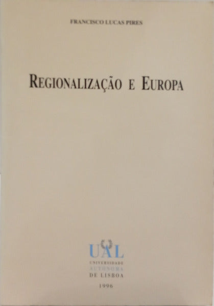 REGIONALIZAÇÃO E EUROPA.