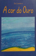 A COR DO OURO.
