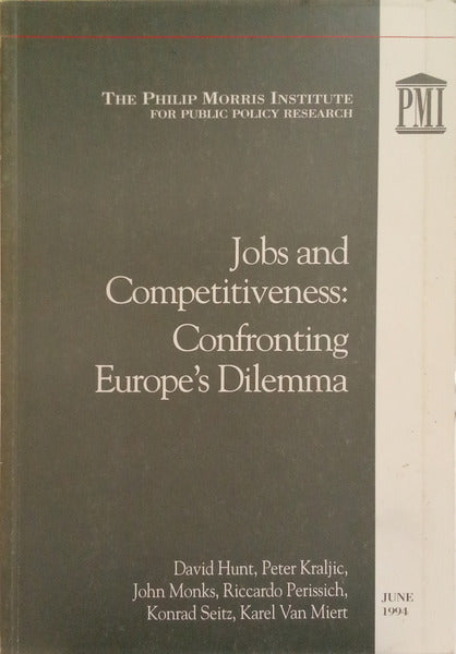 JOBS AND COMPETITIVENESS: CONFRONTING EUROPE'S DILEMMA.