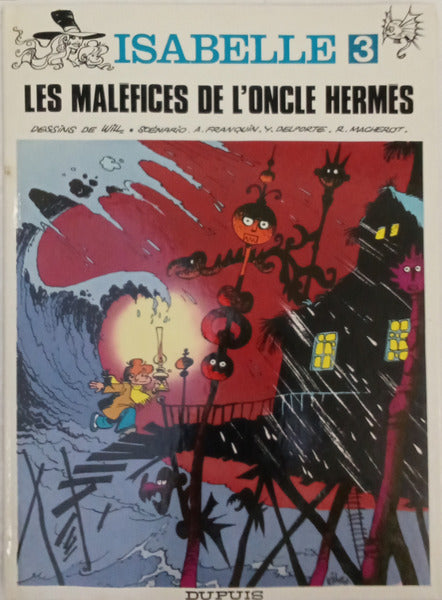 ISABELLE, N.º 3, LES MALÉFICES DE L'ONCLE HERMÉS.