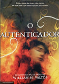 O AUTENTICADOR. [1.ª EDIÇÃO]