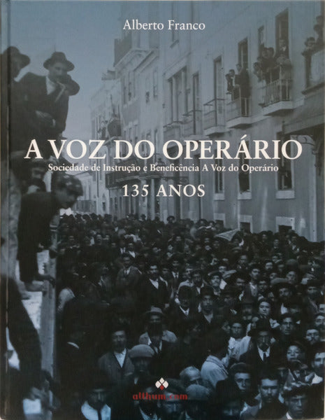 FRANCO. (Alberto) A VOZ DO OPERÁRIO.
