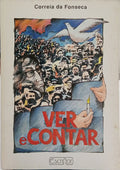 CORREIA DA FONSECA. (Paulo Norberto) VER E CONTAR.