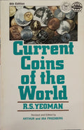 YEOMAN. (R. S.) CURRENT COINS OF THE WORLD.