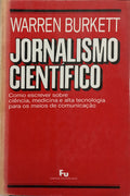 BURKETT. (Warren) JORNALISMO CIENTÍFICO.