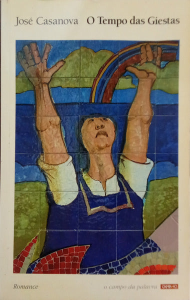 CASANOVA. (José) O TEMPO DAS GIESTAS. [DEDICATÓRIA]