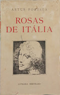 PORTELA. (Artur) ROSAS DE ITÁLIA.