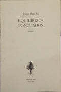 REIS-SÁ. (Jorge) EQUILÍBRIOS PONTUADOS. [DEDICATÓRIA]