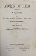 CAZOTTE. (Jacques) e Camilo Castelo Branco. AMORES DO DIABO.