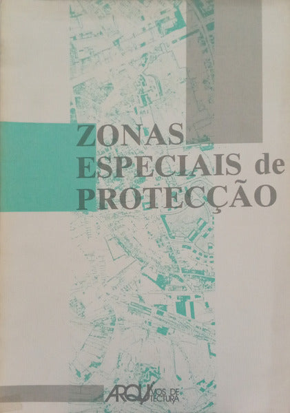 ZONAS ESPECIAIS DE PROTECÇÃO.