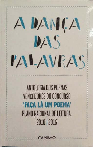 FERREIRA. (Tatiana) e outros. A DANÇA DAS PALAVRAS.