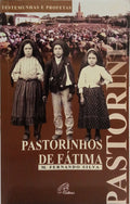 SOUSA E SILVA. (Manuel Fernando) PASTORINHOS DE FÁTIMA.
