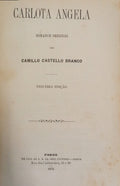 CASTELO BRANCO. (Camilo) CARLOTA ANGELA. [3.ª EDIÇÃO]