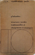BALANDIER. (Georges) STRUCTURES SOCIALES TRADITIONNELLES ET CHANGEMENTS ÉCONOMIQUES.