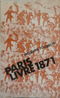 ROUGERIE. (Jacques) PARIS LIVRE 1871.