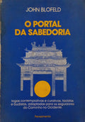 BLOFELD. (John) O PORTAL DA SABEDORIA.