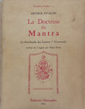 AVALON. (Arthur) LA DOUTRINE DU MANTRA.