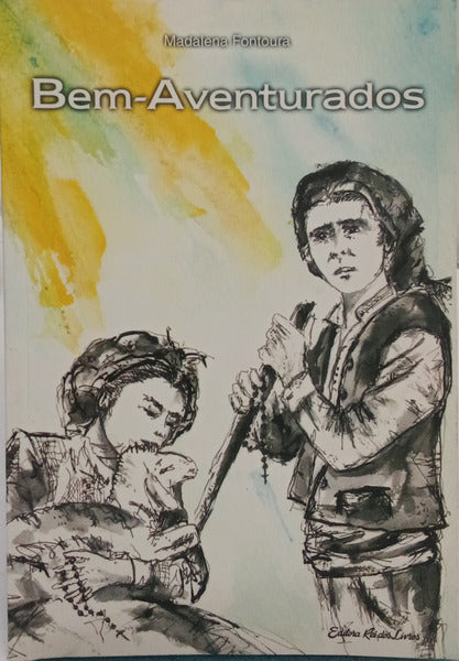 FONTOURA. (Madalena) BEM-AVENTURADOS.