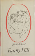 CLELAND. (John) FANNY HILL, MEMÓRIAS DE UMA PROSTITUTA.