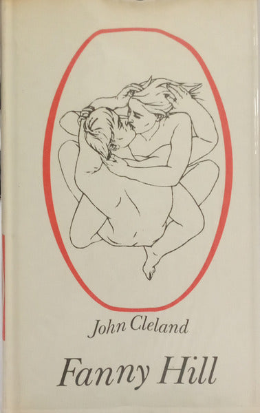 CLELAND. (John) FANNY HILL, MEMÓRIAS DE UMA PROSTITUTA.