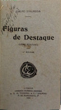 FIALHO DE ALMEIDA. (José Valentim) FIGURAS DE DESTAQUE.
