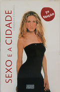 BUSHNELL. (Candace) SEXO E A CIDADE.