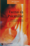 MARTINHO. (José) FACETAS DA PSICANÁLISE.