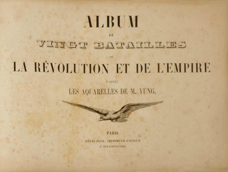ALBUM DE VINGT BATAILLES DE LA RÉVOLUTION ET DE L’EMPIRE.