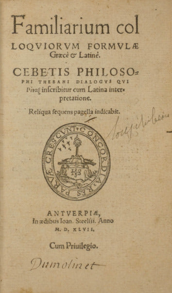FAMILIARIUM COLLOQUIORUM FORMULAE GRAECE & LATINE. [ANTOLOGIA ESCOLAR GRECO-LATINA].