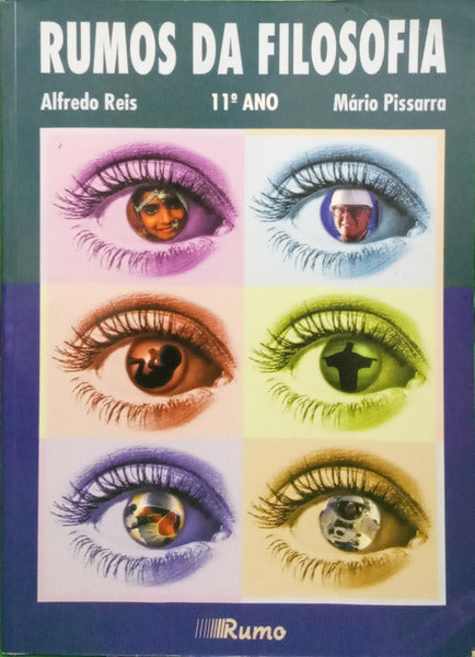 REIS. (Alfredo) e Mário Pissarra. RUMOS DA FILOSOFIA. [4.ª EDIÇÃO]