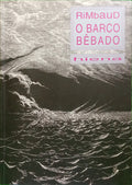 RIMBAUD. (Arthur) O BARCO BÊBADO.